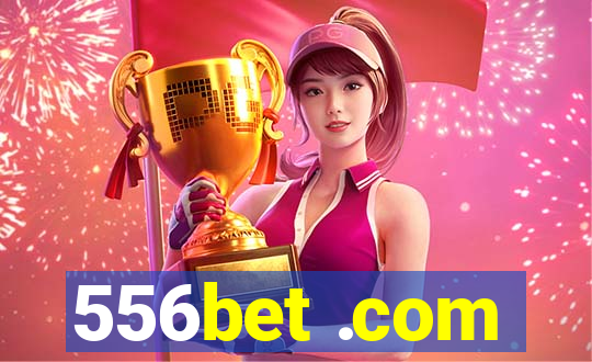 556bet .com